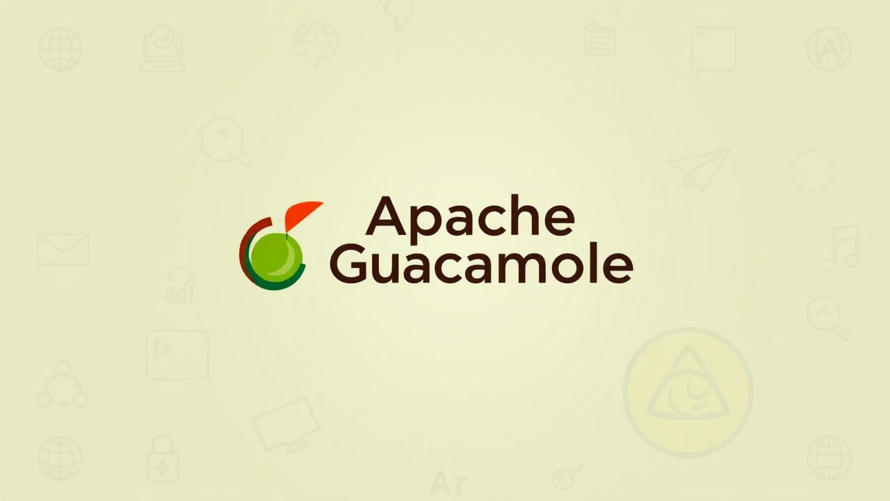 Apache Guacamole: The Ultimate Tool for Clientless Remote Access